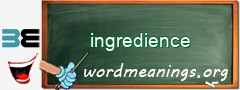WordMeaning blackboard for ingredience